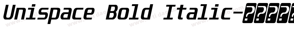 Unispace Bold Italic字体转换